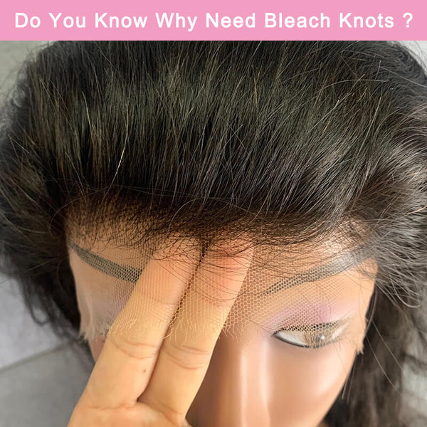 Do You Know Why Need Bleach Knots